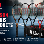 Best Wilson Tennis Racquets