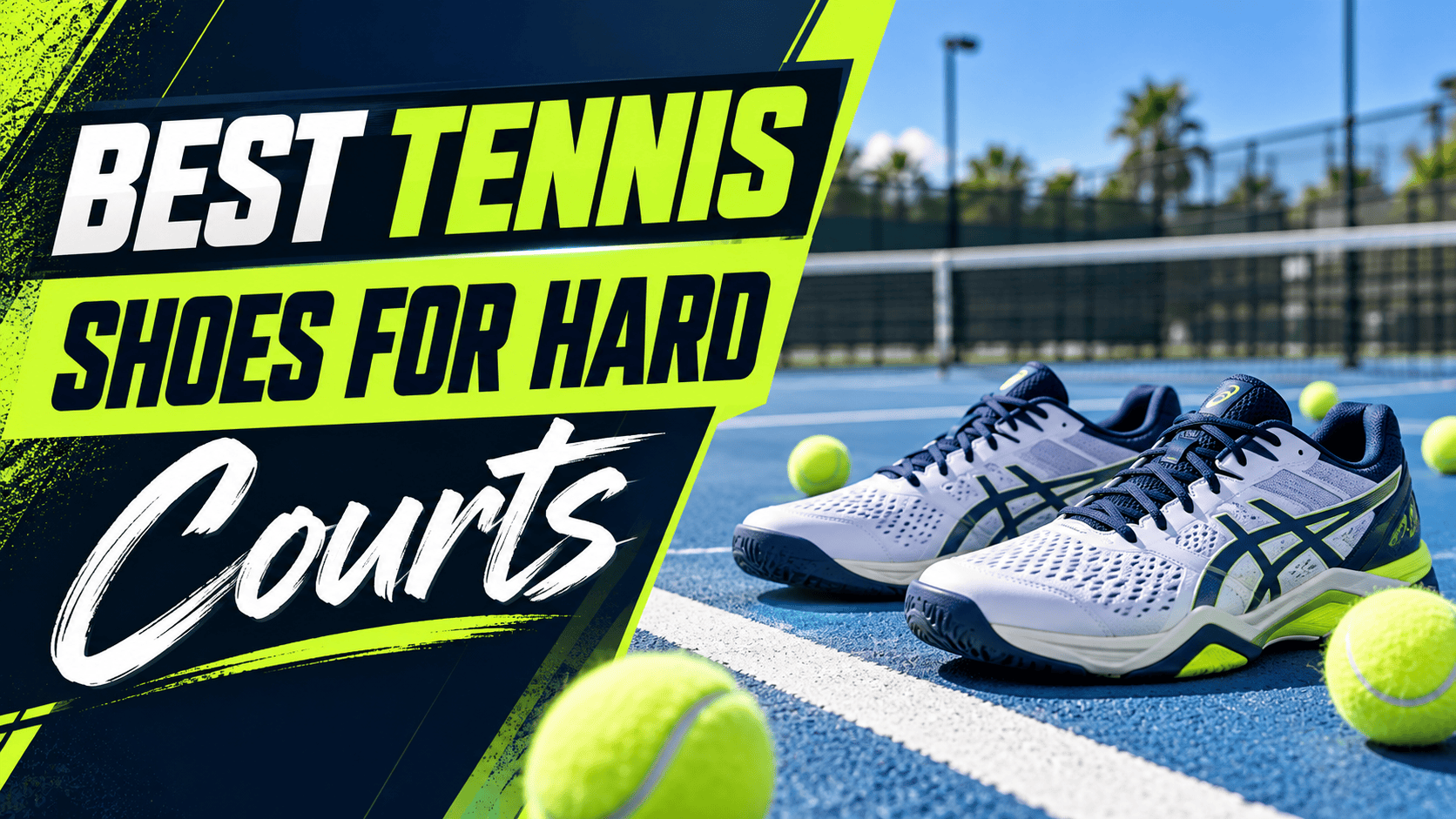 Best tennis shoes for hard courts tested on concrete