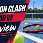 Wilson Clash 100 v2 review tennis racket tested on court